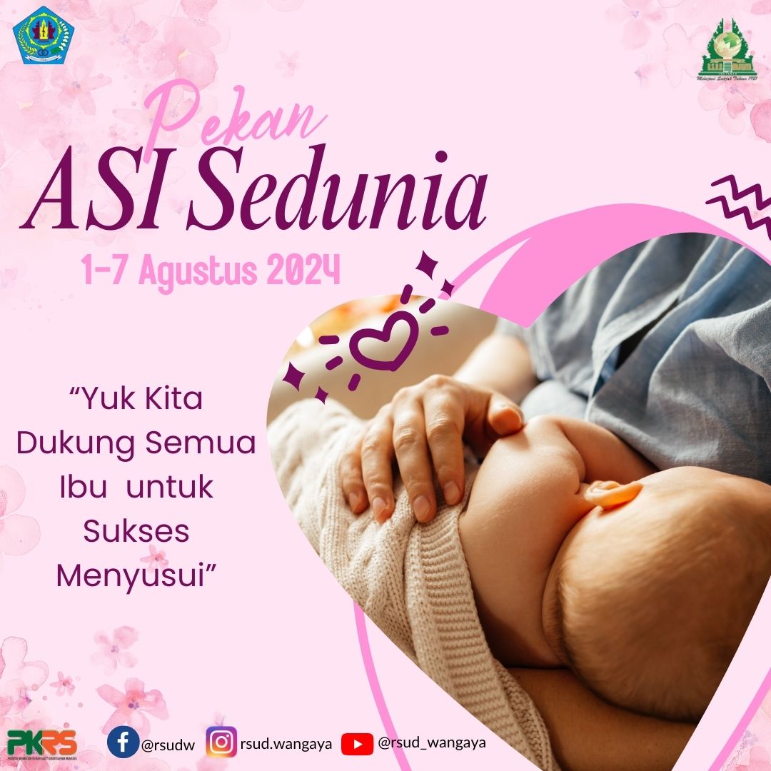 Pekan ASI Sedunia atau World Breastfeeding Week (WBW)
