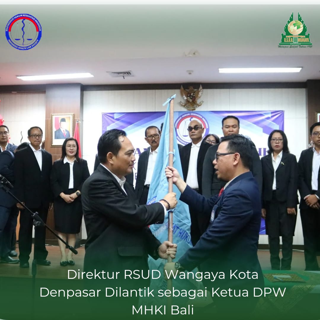 Direktur RSUD. Wangaya dilantik sebagai Ketua DPW MHKI Bali