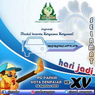 Selamat Hari Jadi PD Parkir Kota Denpasar Ke-XV